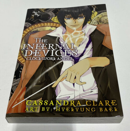 The Infernal Devices - Clockwork Angel by Cassandra Clare