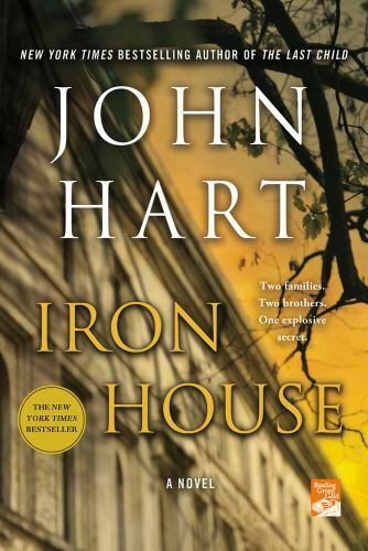 Iron House by John Hart (2012, Trade Paperback) GOOD