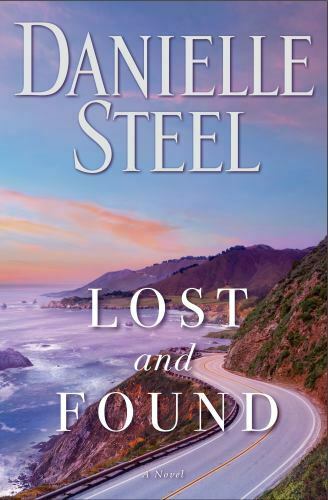 Lost and Found: A Novel - Hardcover By Steel, Danielle - GOOD