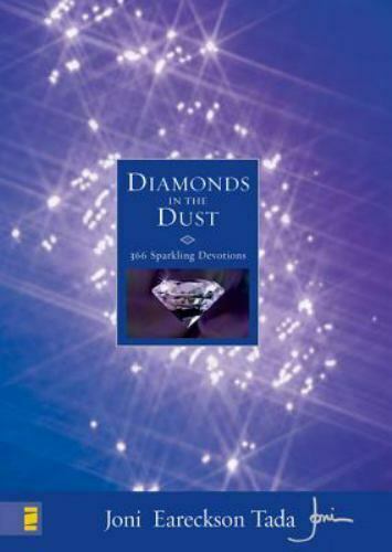 Diamonds in the Dust: 366 Sparkling Devotions by Joni Eareckson Tada GOOD