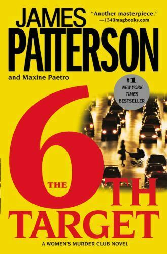 The 6th Target (Women's Murder Club)- Patterson, James-Used