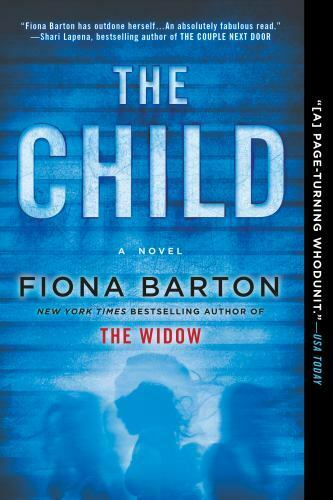 The Child by Fiona Barton (2018, Trade Paperback) GOOD
