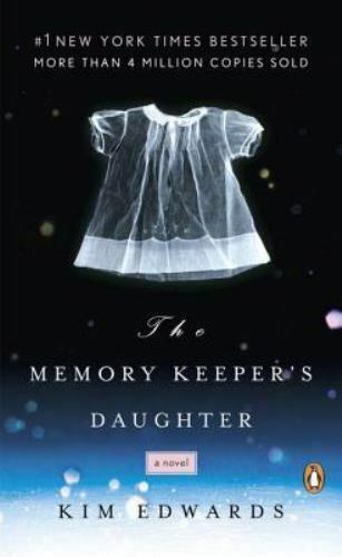 The Memory Keeper's Daughter - Kim Edwards - USED