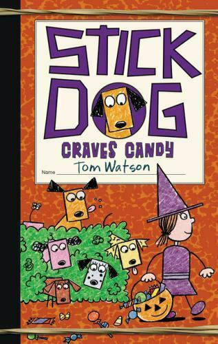 Stick Dog Craves Candy Hardcover Tom Watson